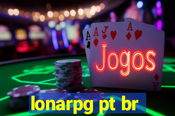 lonarpg pt br